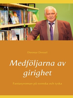 cover image of Medföljarna av girighet